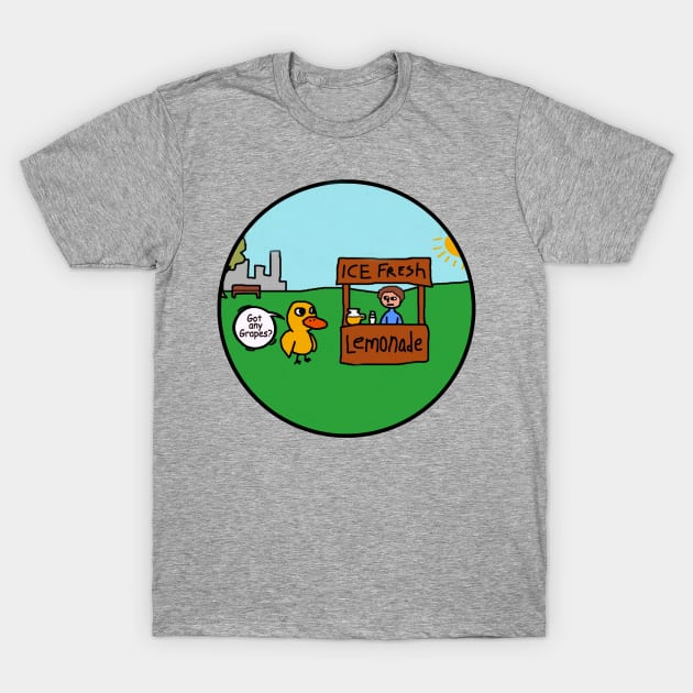 Got Any Grapes? T-Shirt by Luna Lovers